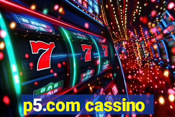 p5.com cassino